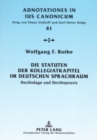 Image for Die Statuten Der Kollegiatkapitel Im Deutschen Sprachraum : Rechtslage Und Rechtspraxis