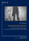 Image for Frauenkrimi / Polar Feminin : Generic Expectations and the Reception of Recent French and German Crime Novels by Women