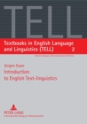 Image for Introduction to English Text-linguistics