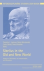 Image for Sibelius in the Old and New World : Aspects of His Music, Its Interpretation, and Reception
