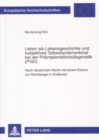 Image for Leben ALS Lebensgeschichte Und Subjektives Tatbestandsmerkmal Bei Der Praeimplantationsdiagnostik (Pgd)