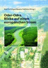 Image for Oder-Odra. Blicke Auf Einen Europaeischen Strom