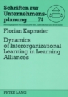 Image for Dynamics of Interorganizational Learning in Learning Alliances