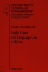 Image for Explorations into Language Use in Africa
