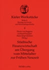 Image for Staedtische Finanzwirtschaft Am Uebergang Vom Mittelalter Zur Fruehen Neuzeit