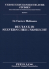 Image for Die Taxe Im Seeversicherungsrecht