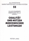 Image for Qualitaet Und Nutzen Medizinischer Leistungen
