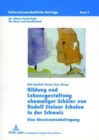 Image for Bildung Und Lebensgestaltung Ehemaliger Schueler Von Rudolf Steiner Schulen in Der Schweiz