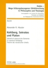 Image for Kohlberg, Sokrates Und Platon