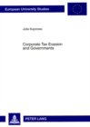 Image for Corporate Tax Evasion and Governments : Analysis and Policy Implications for Russia