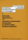 Image for Information, Communication and Education on Climate Change - European Perspectives