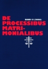 Image for de Processibus Matrimonialibus : Fachzeitschrift Zu Fragen Des Kanonischen Ehe- Und Prozessrechtes, Band 13 (2006)
