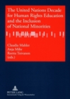 Image for The United Nations Decade for Human Rights Education and the Inclusion of National Minorities