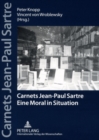 Image for Carnets Jean-Paul Sartre : Eine Moral in Situation