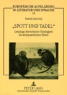 Image for «Spott Und Tadel» : Lessings Rhetorische Strategien Im Antiquarischen Streit