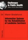 Image for Information Systems for the Rehabilitation of Landmine Survivors