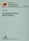 Image for Die «Sociedad Limitada Nueva Empresa» : Eine Diskussion Des Spanischen Gesetzes Nr. 7/2003 Im Kontext Des Spanischen Und Deutschen Gmbh-Rechts