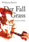 Image for Der Fall Grass : Ein deutsches Debakel