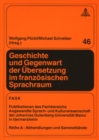 Image for Geschichte Und Gegenwart Der Uebersetzung Im Franzoesischen Sprachraum