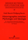Image for Historiographie Zwischen Mythologie Und Ideologie