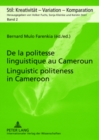 Image for De la Politesse Linguistique au Cameroun Linguistic Politeness in Cameroon