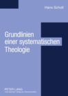Image for Grundlinien einer systematischen Theologie : Aus philosophischer Sicht