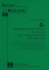 Image for Die Zulassungsueberschreitende Verordnung Von Fertigarzneimitteln (Off-Label-Use)