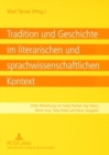 Image for Tradition Und Geschichte Im Literarischen Und Sprachwissenschaftlichen Kontext