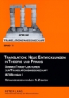 Image for Translation: Neue Entwicklungen in Theorie Und Praxis