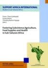 Image for Fostering Subsistence Agriculture, Food Supplies and Health in Sub-saharan Africa