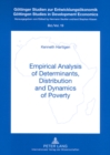 Image for Empirical Analysis of Determinants, Distribution and Dynamics of Poverty