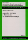 Image for Aspectos Formales Y Discursivos de Las Expresiones Fijas