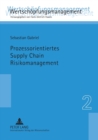 Image for Prozessorientiertes Supply Chain Risikomanagement