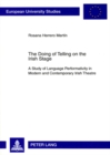 Image for The Doing of Telling on the Irish Stage