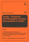 Image for Youtai - Presence and Perception of Jews and Judaism in China