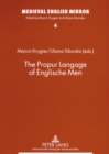Image for The Propur Langage of Englische Men