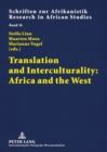 Image for Translation and Interculturality: Africa and the West