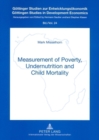 Image for Measurement of Poverty, Undernutrition and Child Mortality