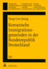 Image for Koreanische Immigrationsgemeinden in Der Bundesrepublik Deutschland