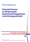 Image for Finanzielle Anreize Zur Steigerung Der Hauptversammlungspraesenz in Der Aktiengesellschaft