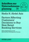 Image for Factors Affecting Customers’ Decisions to Buy Retail Banking Services