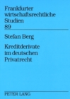 Image for Kreditderivate Im Deutschen Privatrecht