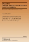 Image for Die Lateinamerikanische Literatur in Deutschland