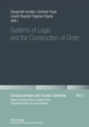 Image for Systems of Logic and the Construction of Order