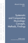 Image for Systematic and Comparative Musicology: Concepts, Methods, Findings