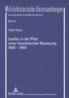 Image for Landau in Der Pfalz Unter Franzoesischer Besatzung 1945-1949