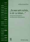 Image for «Es War Sehr Schoen, in Dir Zu Leben...»