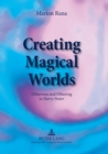 Image for Creating Magical Worlds