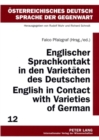 Image for Englischer Sprachkontakt in den Varietaeten des Deutschen- English in Contact with Varieties of German