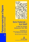 Image for Boris Pasternak - Kurt Wolff - Im Meer Der Hingabe. Briefwechsel 1958-1960